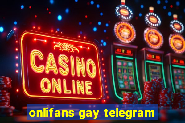 onlifans gay telegram